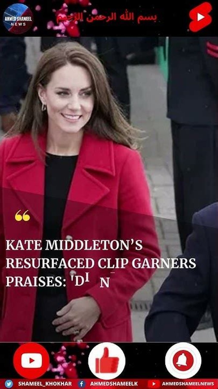 
Kate Middleton’s resurfaced clip garners praises: ‘Dignified’ 
